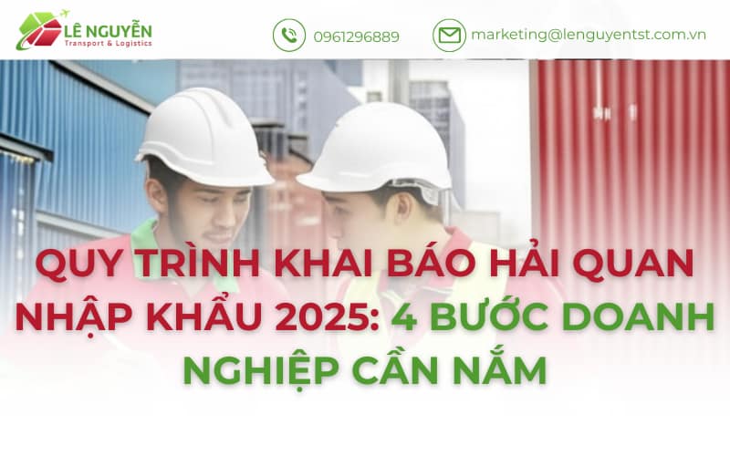 Các Mã Loại Hình Nhập Khẩu 2025: 25+ Mã A11, A12, G11 Doanh Nghiệp Cần Biết